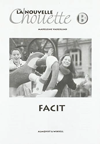 La Nouvelle Chouette B Facit; Madeleine Vaderlind; 2002