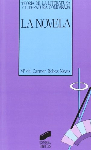 La novela; María del Carmen Bobes Naves; 1993