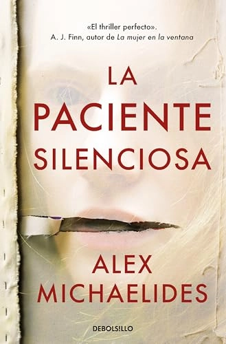 La paciente silenciosa; Alex Michaelides; 2022