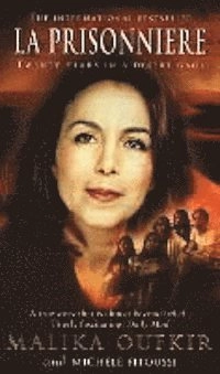 La prisonnière; Malika Oufkir; 2001