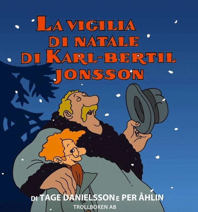La vigilia di natale di Karl-Bertil Jonsson; Tage Danielsson; 2018