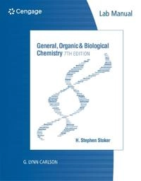 Lab Manual for Stoker's General, Organic, and Biological Chemistry, 7th; H Stephen Stoker; 2015