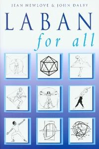 Laban for all; Jean Newlove; 2004