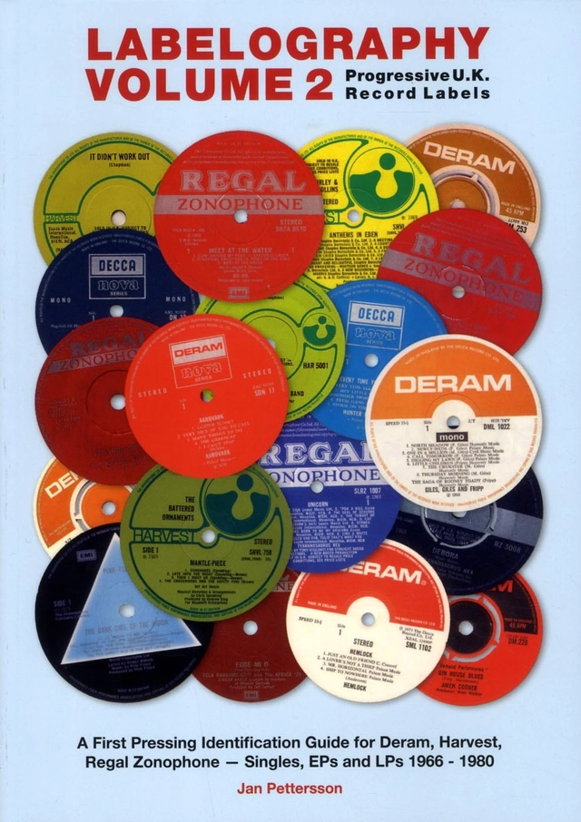 Labelography  - progressive u.k. record labels - a first pressing identific; Jan Pettersson; 2012