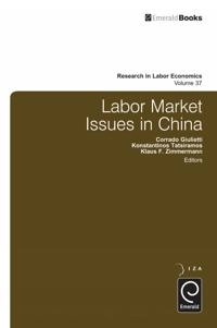 Labor market issues in China; Solomon W Polachek, Konstantinos Tatsiramos; 2013