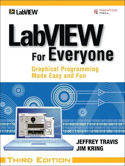 LabVIEW for everyone : graphical programming made easy and fun - ISBN ...