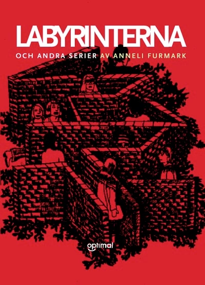 Labyrinterna och andra serier; Anneli Furmark; 2002