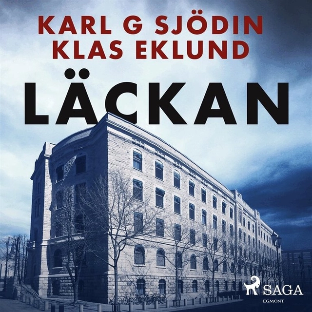 Läckan; Karl G. Sjödin, Klas Eklund, Thomas Engelbrektson; 2020