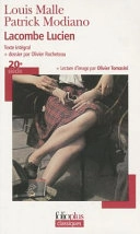 Lacombe Lucien : scénario; Louis Malle; 2008