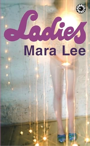 Ladies; Mara Lee; 2008