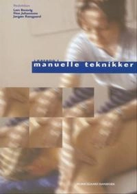 Lærebog i manuelle teknikker; Anne Juul Sørensen, Gerd Lyng, Finn Elkjær Johannsen, Hans Kromann Knudsen, Inge Ris, Lene Skytte, Lene Krøyer, Niels Jensen, Torben Halberg; 2004