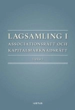 Lagsamling i associationsrätt och kapitalmarknadsrätt; Daniel Stattin; 2015