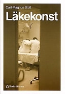 Läkekonst; Carl-Magnus Stolt; 1997