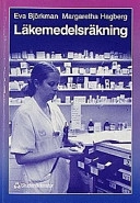 Läkemedelsräkning; fil. mag Eva Björkman; 1998