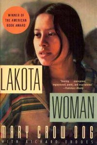 Lakota woman; Mary. Brave Bird; 2011