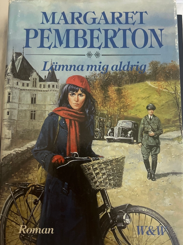 Lämna mig aldrig : [roman]; Margaret Pemberton; 1988
