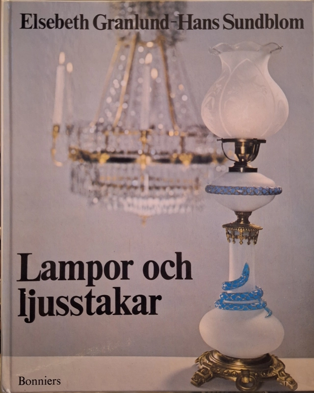 Lampor och ljusstakar; Elsebeth Welander-Berggren; 1972