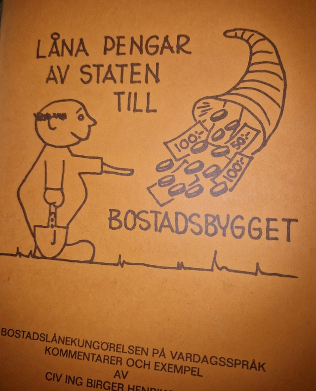 Låna pengar av staten till bostadsbygget; Birger Henriksson; 1974