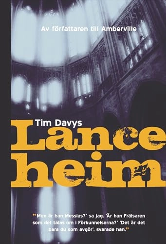 Lanceheim; Tim Davys; 2008