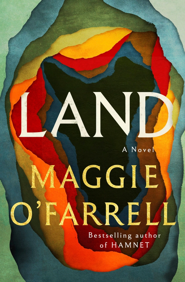 Land; Maggie O'Farrell; 2026