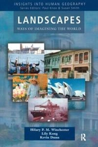 Landscapes : ways of imagining the world; Hilary Winchester; 2003
