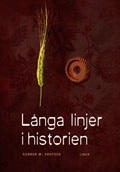 Långa linjer i historien; Gunnar W. Knutsen; 2008