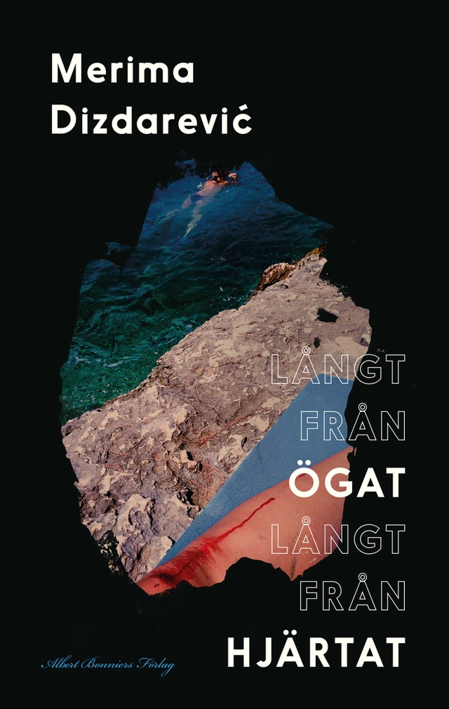 Långt från ögat långt från hjärtat; Merima Dizdarević; 2022