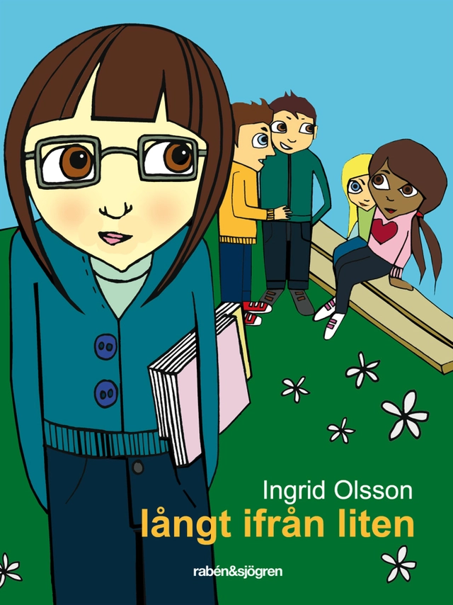 Långt ifrån liten; Ingrid Olsson; 2011