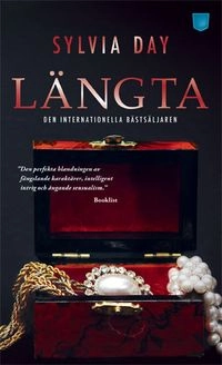 Längta; Sylvia Day; 2015