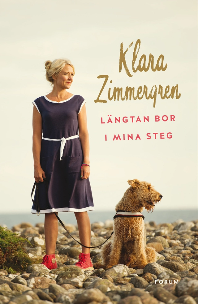 Längtan bor i mina steg; Klara Zimmergren; 2014