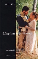 Längtans blåa blomma : roman : en roman i Tollman-sviten; Alice Lyttkens; 1998