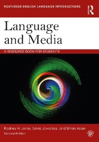 Language and media : a resource book for students; Rodney H. Jones; 2021