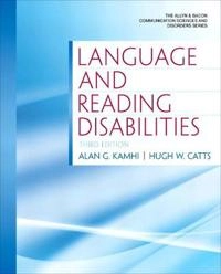 Language and reading disabilities; Alan G. Kamhi; 2012