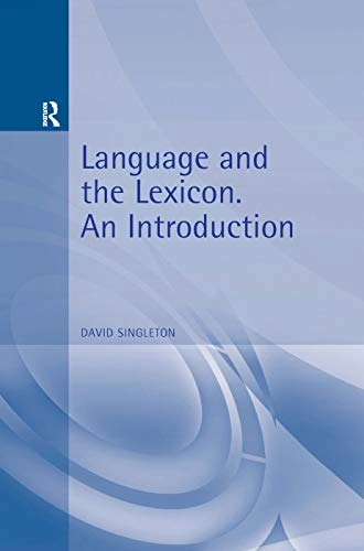 Language and the lexicon : an introduction; David Singleton; 2000