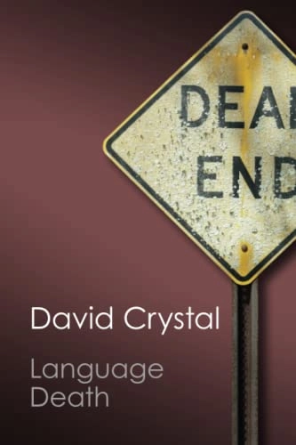 Language Death; David Crystal; 2014