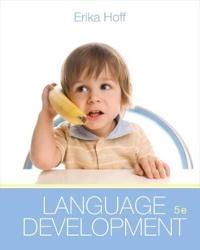 Language development; Erika Hoff; 2013