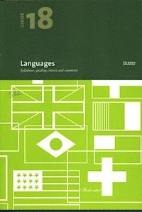 Languages : Syllabuses, Grading Criteria and Comments; Sverige. Skolverket, Sverige. Skolöverstyrelsen
(tidigare namn), Sverige. Skolöverstyrelsen, Sverige. Myndigheten för skolutveckling; 2001