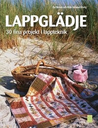 Lappglädje; Rie Norum, Hilde Aanerud Krohg; 2010