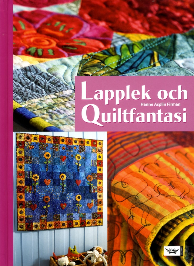 Lapplek och Quiltfantasi; Hanne Asplin Firman; 2005