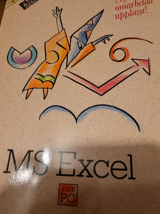 Lär dig använda MS Excel för PC; Per Engback; 1989