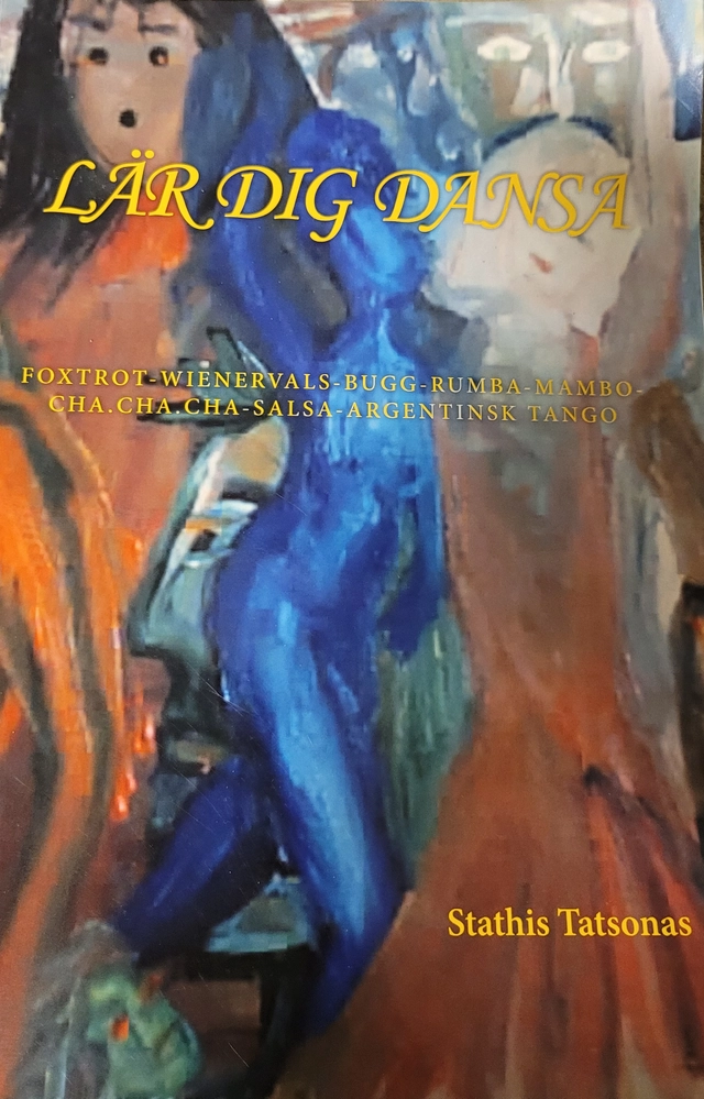 Lär dig dansa; Eustathios Tatsonas; 2011