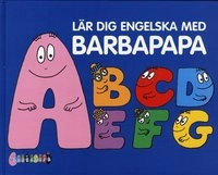 Lär dig engelska med Barbapapa; Annette Tison, Talus Taylor; 2007