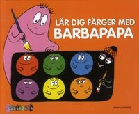 Lär dig färger med Barbapapa; Taylor Talus, Anette Tison; 2009