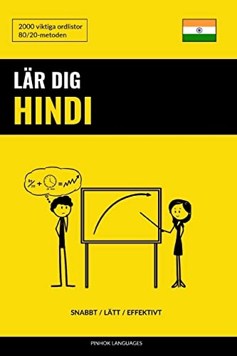 Lär Dig Hindi - Snabbt / Lätt / Effektivt: 2000 Viktiga Ordlistor; Pinhok Languages; 2018