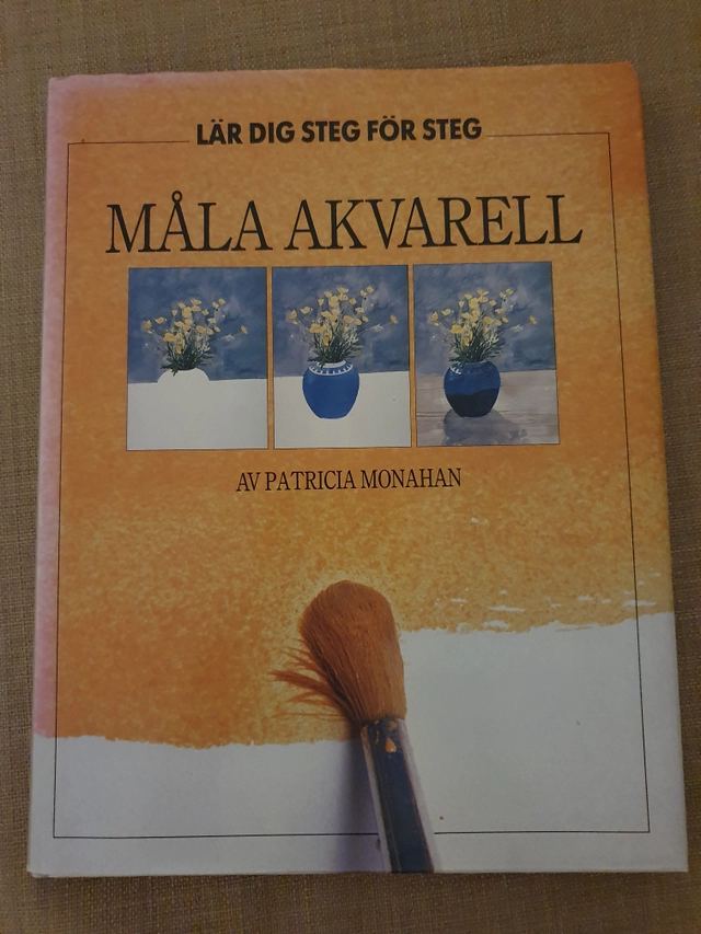 Lär dig måla akvarell; Patricia Monahan; 1987