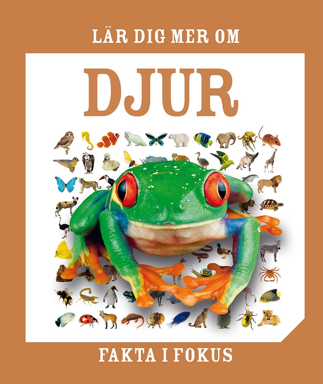 Lär dig mer om djur; Fredrik Malmquist; 2023