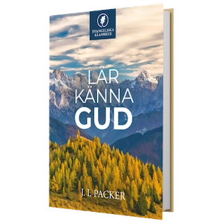 Lär känna Gud; Packer; 1983