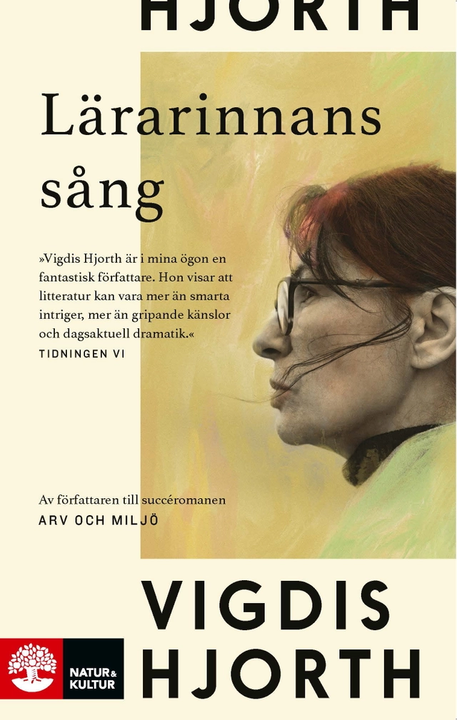 Lärarinnans sång; Vigdis Hjorth; 2021