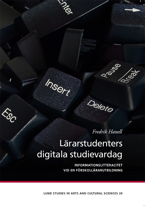 Lärarstudenters digitala studievardag; Fredrik Hanell; 2019