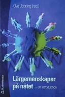 Lärgemenskaper på nätet : en introduktion; Ove Jobring, Gunnar Gillberg; 2004